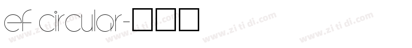 EF Circular字体转换